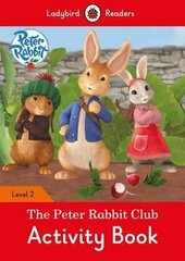 Peter Rabbit: The Peter Rabbit Club Activity Book - Ladybird Readers Level 2 - фото обкладинки книги