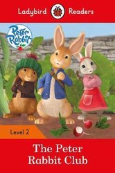 Peter Rabbit: The Peter Rabbit Club - Ladybird Readers Level 2 - фото обкладинки книги