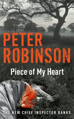 Piece of My Heart : DCI Banks 16 - фото книги