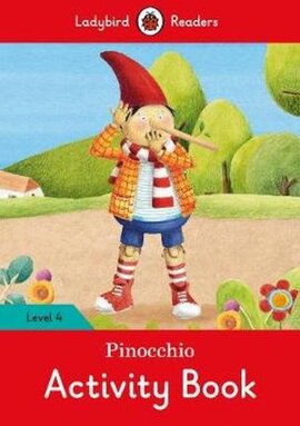Pinocchio Activity Book - Ladybird Readers Level 4 - фото книги