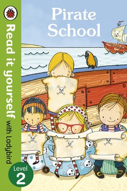 Pirate School - Read it yourself with Ladybird : Level 2 - фото книги