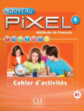 Pixel Nouveau 1 Cahier d'activites - фото книги