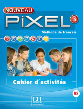 Pixel Nouveau 3 Cahier d'activits - фото книги
