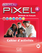 Pixel Nouveau 4 Cahier d'activits - фото обкладинки книги