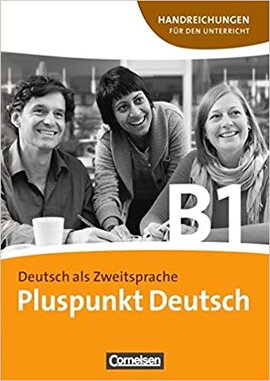 Pluspunkt Deutsch B1. Handreichungen fur den Unterricht - фото книги
