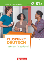 Pluspunkt Deutsch NEU B1/2 Arbeitsbuch mit Audio-CD und Lsungsbeileger - фото обкладинки книги