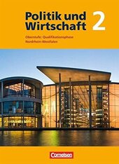 Politik und Wirtschaft 2 Oberstufe: Qualifikationsphase Nordrhein-Westfalen Schlerbuch - фото обкладинки книги