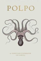 Polpo: a Venetian Cookbook - фото обкладинки книги