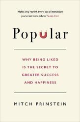 Popular : Why being liked is the secret to greater success and happiness - фото обкладинки книги