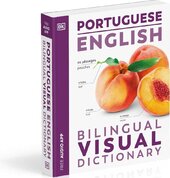 Portuguese English Bilingual Visual Dictionary (DK Bilingual Visual Dictionaries) - фото обкладинки книги
