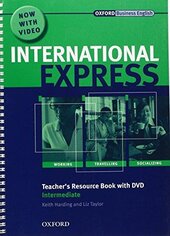 Посібник "International Express Interactive Edition Intermediate: Teacher's Resource Book with DVD" - фото обкладинки книги