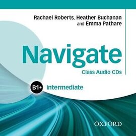 Посібник"Navigate Intermediate B1+: Class Audio CDs (аудіодиск)" - фото книги