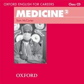 Посібник "Oxford English for Careers: Medicine 2: Class Audio CD (аудіодиск)" Sam McCarter - фото обкладинки книги