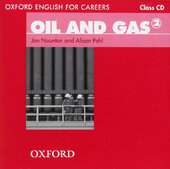 Посібник "Oxford English for Careers: Oil and Gas 2: Class Audio CD (аудіодиск)" Alison Pohl - фото обкладинки книги
