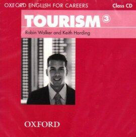 Посібник "Oxford English for Careers: Tourism 3: Class Audio CD (аудіодиск)" Robin Walker - фото книги