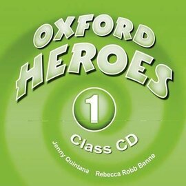 Посібник "Oxford Heroes 1: Class Audio CDs (2) (диск)" Liz Driscoll, Jenny Quintana - фото книги
