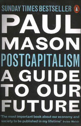 PostCapitalism: A Guide to Our Future - фото обкладинки книги