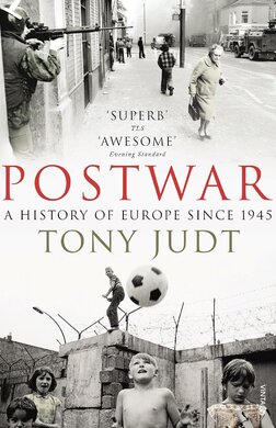 Postwar: A History of Europe Since 1945 - фото книги