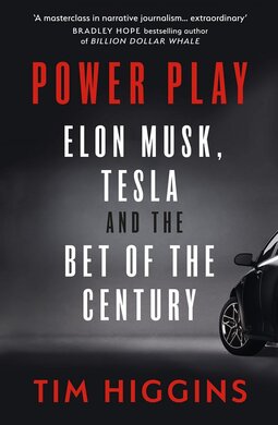 Power Play Elon Musk, Tesla, and the Bet of the Century - фото книги