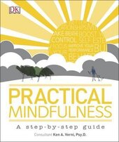 Practical Mindfulness : A step-by-step guide - фото обкладинки книги