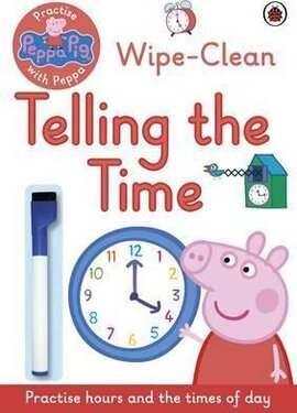 Practise with Peppa: Wipe-Clean Telling the Time - фото книги