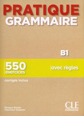 Pratique Grammaire B1 Livre + Corrigs - фото книги