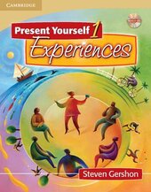 Present Yourself 1 Student's Book with Audio CD : Experiences - фото обкладинки книги