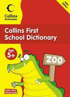 Primary Dictionaries. First School Dictionary. Age 5+ - фото книги
