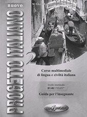 Progetto Italiano Nuovo 2 (B1-B2). Guida per L'insegnante - фото обкладинки книги