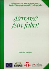 Programa De Autoformacion Y Perfeccionamiento Del Profesorado De E/Le : Errores? !!Sin Falta! - фото обкладинки книги