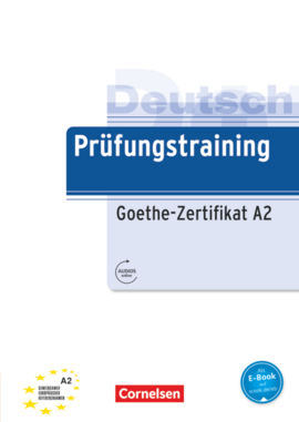 Prufungstraining DaF: Goethe-Zertifikat A2 als E-Book mit Audios online - фото книги