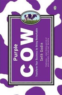 Purple Cow: Transform Your Business by Being Remarkable - фото книги