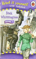 Read It Yourself: Dick Whittington - Level 4 : Read It Yourself - фото обкладинки книги