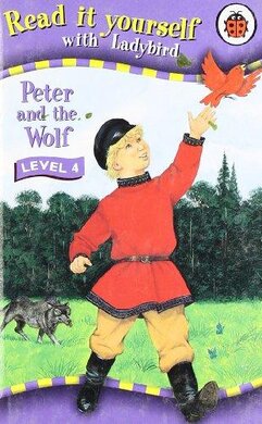 Read It Yourself: Peter & the Wolf - Level 4 : Read It Yourself - фото книги
