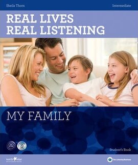 Real Lives, Real Listening. Intermediate. My Family with CD - фото книги