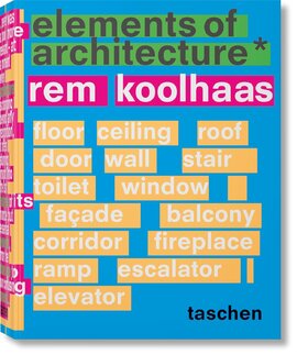 Rem Koolhaas: Elements of Architecture - фото книги