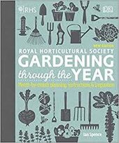 RHS Gardening Through the Year : Month-by-month Planning Instructions and Inspiration - фото обкладинки книги