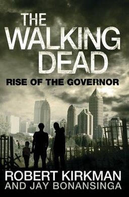 Rise of the Governor. The Walking Dead. Book1 - фото книги