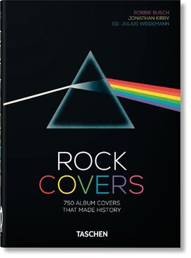 Rock Covers: 750 Album Covers That Made History - фото книги