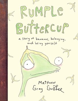 Rumple Buttercup: A story of bananas, belonging and being yourself - фото книги