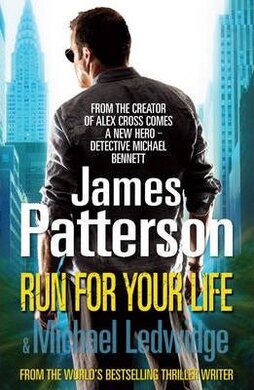Run For Your Life : (Michael Bennett 2) - фото книги