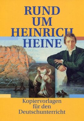 Rund um Heinrich Heine. Kopiervorlagen fr den Deutschunterricht - фото книги