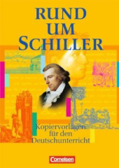 Rund um Schiller. Kopiervorlagen fr den Deutschunterricht - фото обкладинки книги