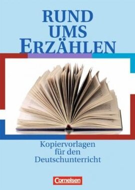 Rund ums Erzahlen. Kopiervorlagen fr den Deutschunterricht - фото книги