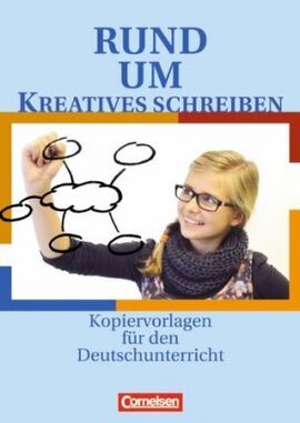 Rund ums Kreatives Schreiben. Kopiervorlagen fr den Deutschunterricht - фото книги