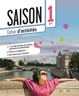 Saison 1 (A1+). Cahier d'activites +CD - фото книги
