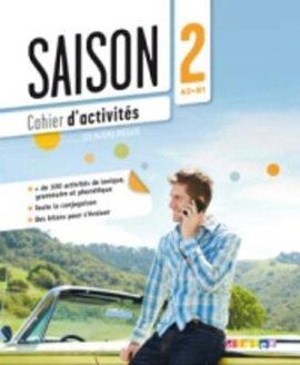 Saison 2 (A2-В1). Cahier d'activites + CD - фото книги