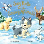 Say Hello to the Snowy Animals - фото обкладинки книги