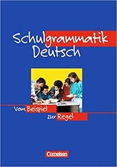 Schulgrammatik Deutsch. Vom Beispiel zur Regel (A1-C1) - фото обкладинки книги