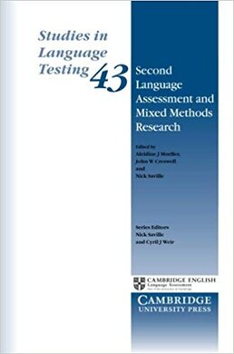 Second Language Assessment and Mixed Methods Research (Studies in Language Testing) - фото книги